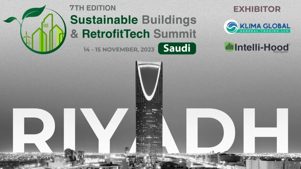 7th Sustainable Buildings & RetrofitTech Summit, Riyadh, 2023 - Klima Global General Trading LLC