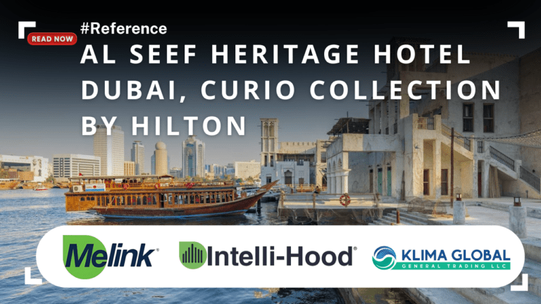 Reference - Intelli-Hood DCKV System optimizing ventilation at Al Seef Heritage Hotel Dubai’s Main Kitchen.