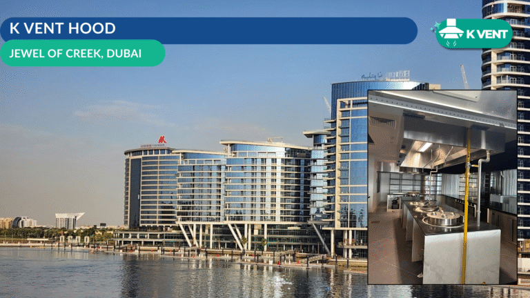 High-efficiency KVENT kitchen hood installed at Jewel of Creek, Dubai