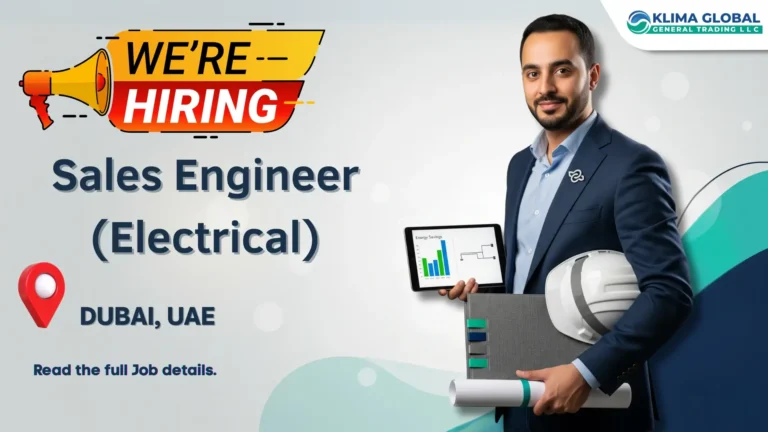 Now hiring: Sales Engineer (Electrical) in Dubai for Klima Global General Trading LLC